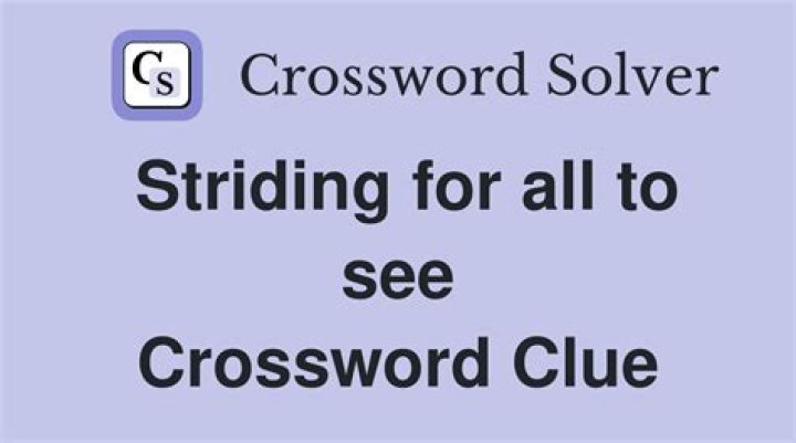 For All To See Crossword Clue