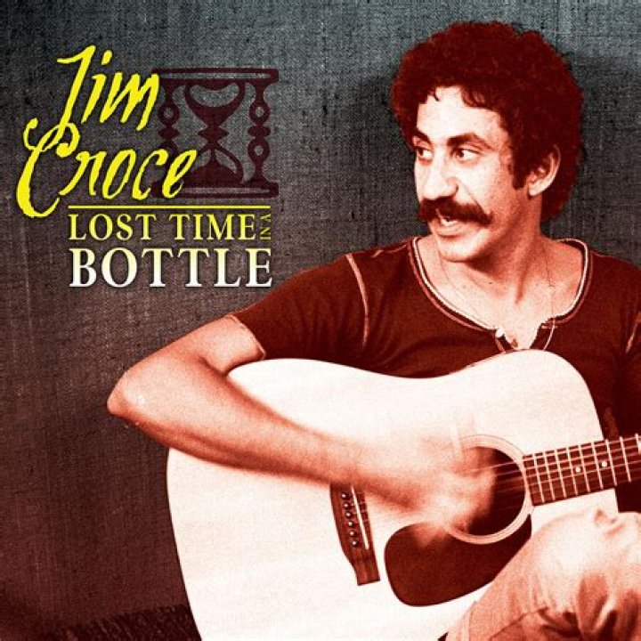 Time in a Bottle Lyrics: Read and Enjoy the Jim Croce Time in a Bottle Song Lyrics